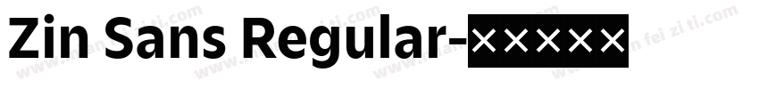 Zin Sans Regular字体转换